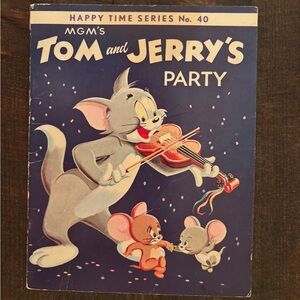 Vintage MGM's Tom and Jerry's Party Book - Happy Times Series No. 40